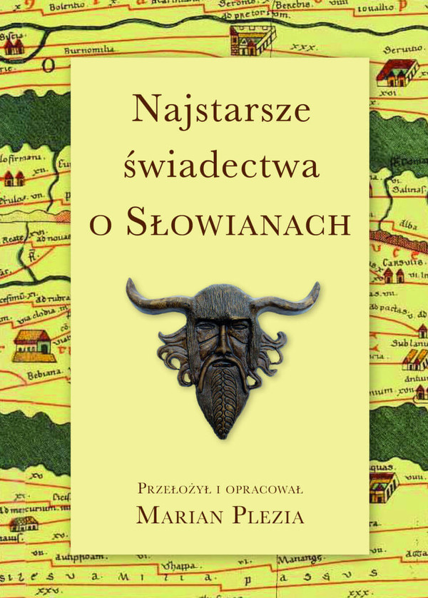 Najstarsze świadectwa o słowianach