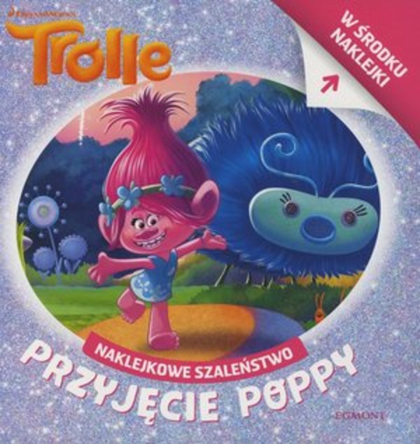 Naklejkowe szaleństwo. Trolle. Przyjęcie Poppy