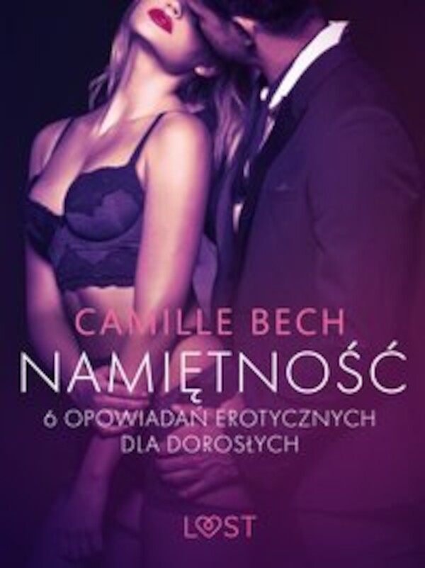 Namiętność - 6 opowiadań erotycznych dla dorosłych - mobi, epub