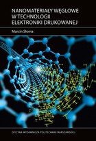 Nanomateriały węglowe w technologii elektroniki drukowanej - pdf