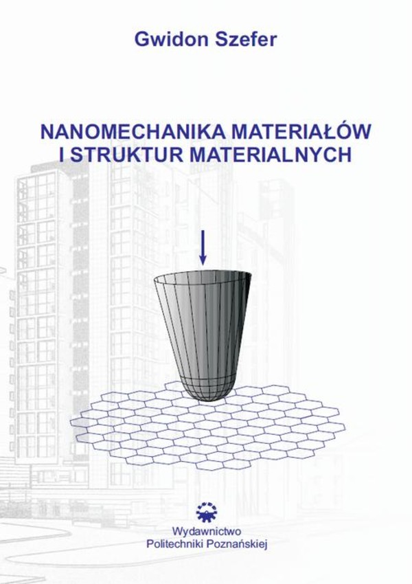 Nanomechanika materiałów i struktur materialnych - pdf