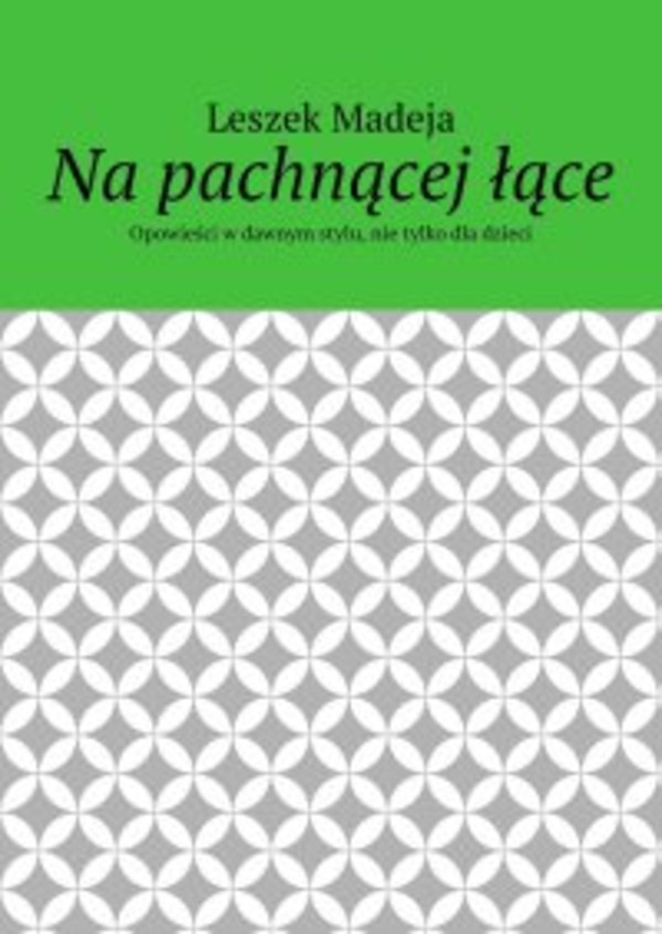 Na pachnącej łące - mobi, epub