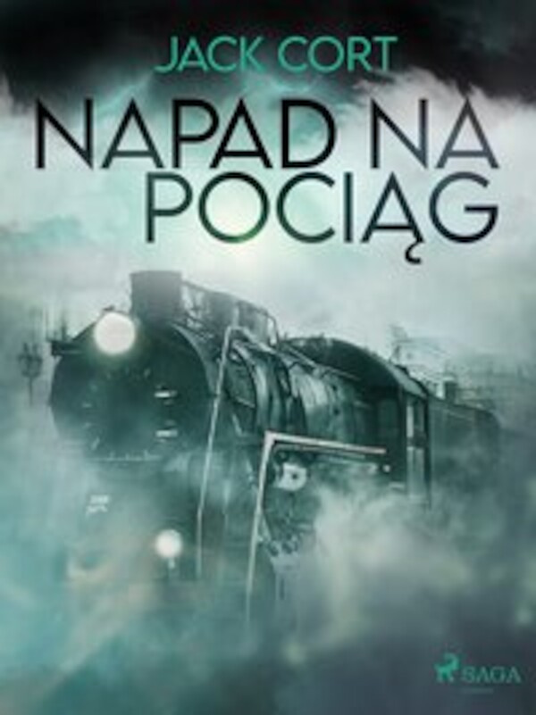 Napad na pociąg - mobi, epub