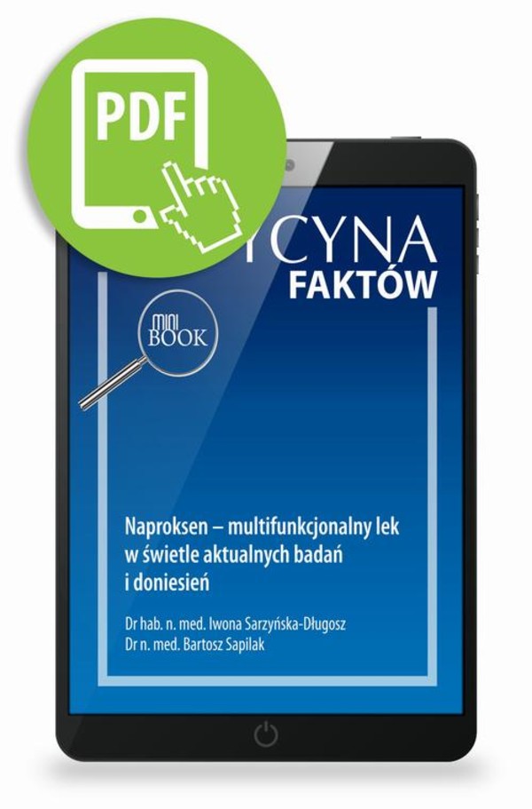 Naproksen – multifunkcjonalny lek w świetle aktualnych badań i doniesień - pdf