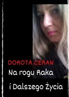 Na rogu Raka i Dalszego Życia - mobi, epub