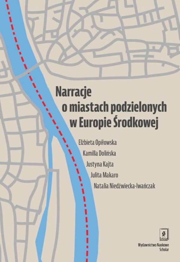 Narracje o miastach podzielonych w Europie Środkowej - pdf