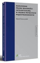 Naruszenie prawa własności intelektualnej w prawie prywatnym międzynarodowym - pdf