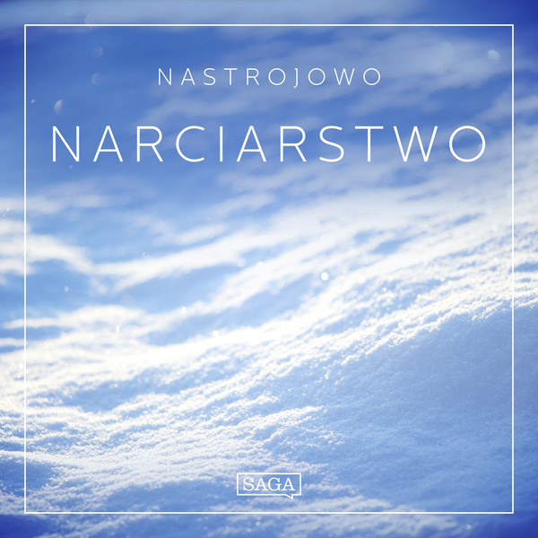 Nastrojowo - Narciarstwo - Audiobook mp3