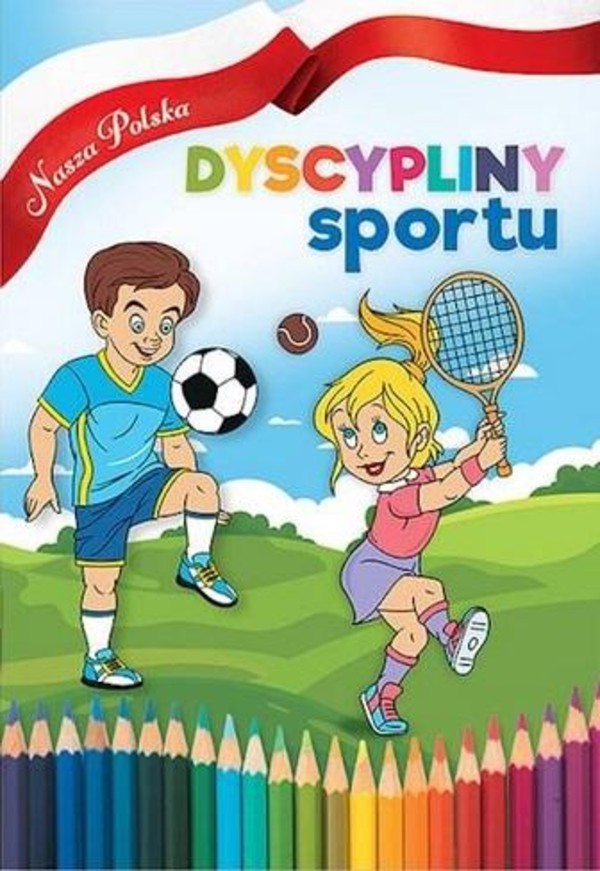 Nasza Polska Dyscypliny sportu