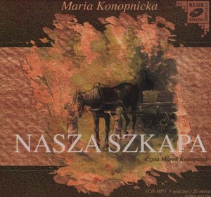 Nasza szkapa Audiobook CD Audio