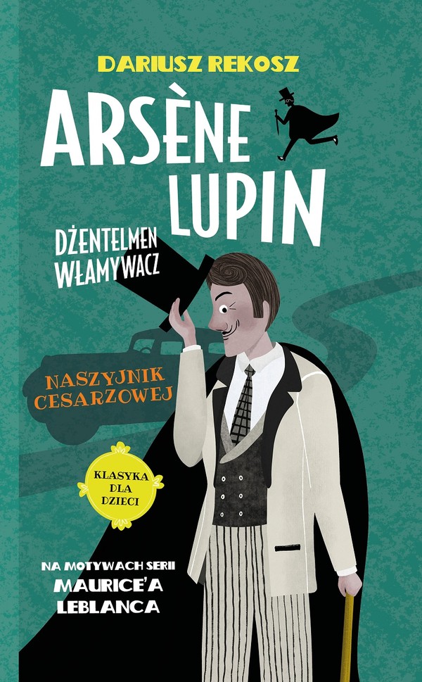 Naszyjnik cesarzowej Arsene Lupin dżentelmen włamywacz Tom 4