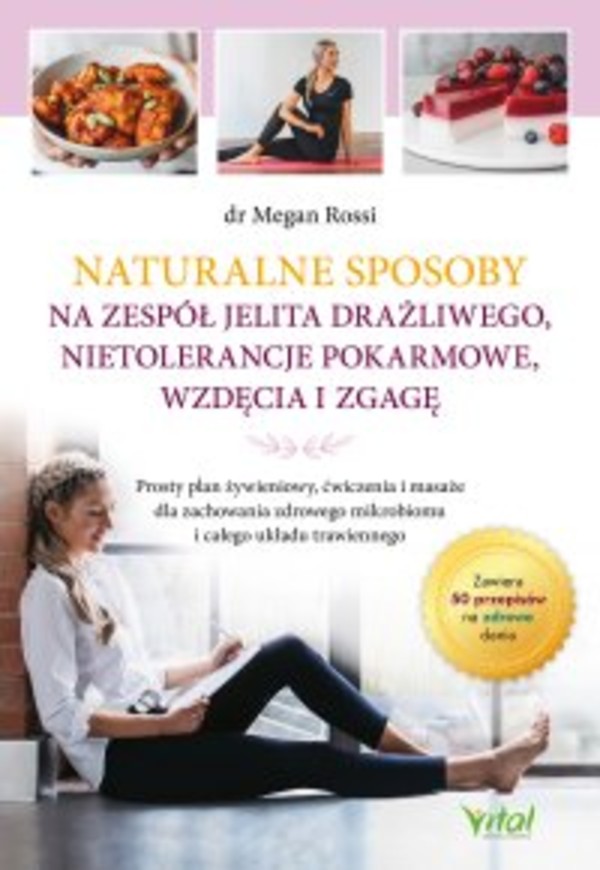 Naturalne sposoby na zespół jelita drażliwego, nietolerancje pokarmowe, wzdęcia i zgagę - mobi, epub, pdf