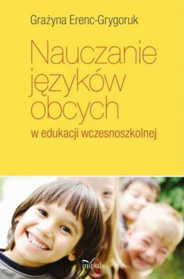 Nauczanie języków obcych w edukacji wczesnoszkolnej - mobi, epub, pdf