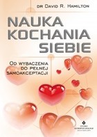 Okładka:Nauka kochania siebie. Od wybaczenia do pełnej samoakceptacji 