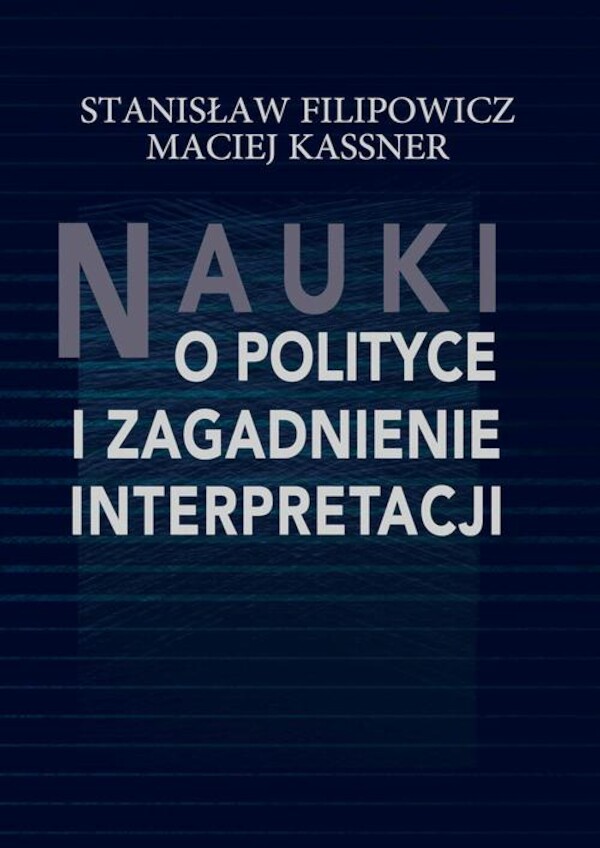 Nauki o polityce i zagadnienie interpretacji - pdf