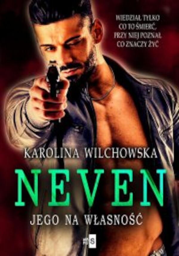 Neven. Jego na własność - mobi, epub