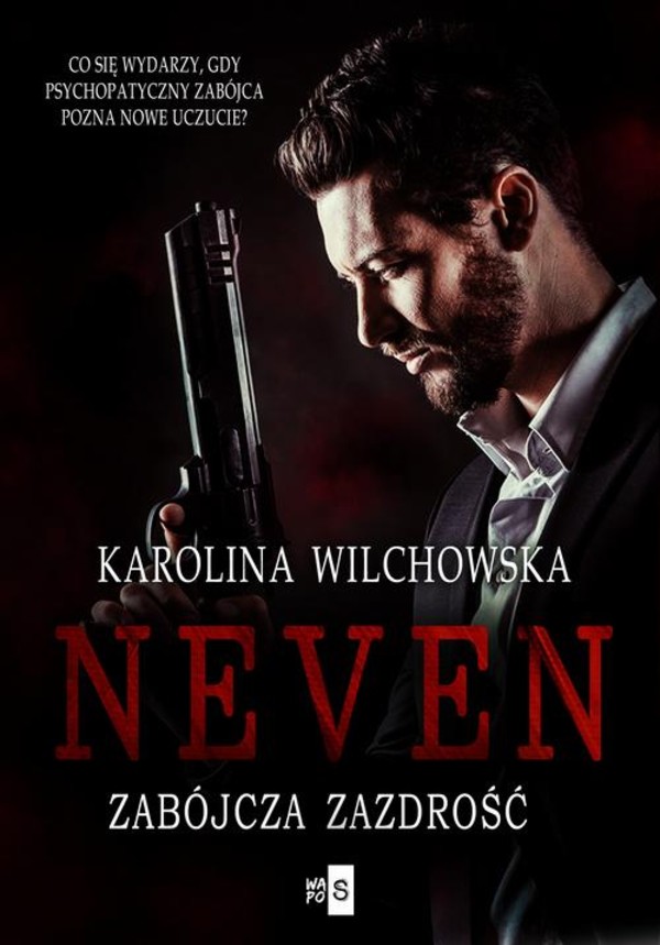 Neven. Zabójcza zazdrość #2 - mobi, epub