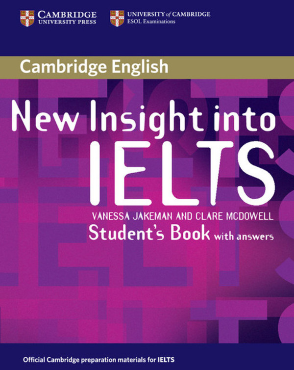 New Insight into IELTS. Student`s Book Podręcznik + answers (z odpowiedziami)