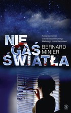 Nie gaś światła - mobi, epub Martin Servaz, Tom 3