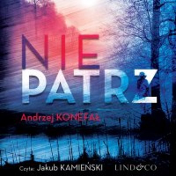 Nie patrz - Audiobook mp3