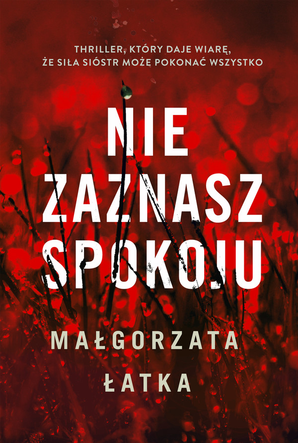 Nie zaznasz spokoju