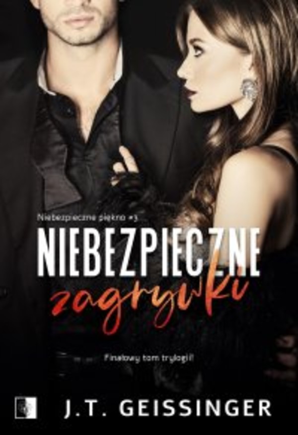 Niebezpieczne zagrywki - mobi, epub Niebezpieczne piękno tom 3