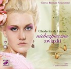 Niebezpieczne związki - Audiobook mp3