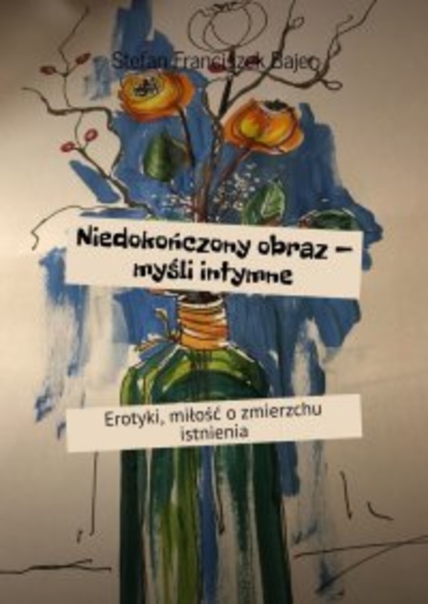 Niedokończony obraz - myśli intymne - mobi, epub