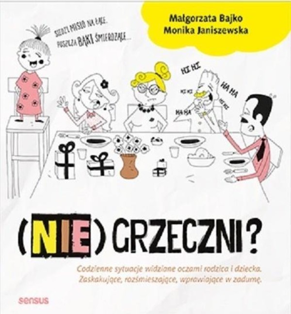 (NIE)GRZECZNI?