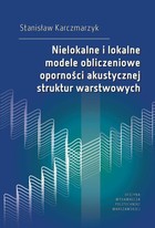 Nielokalne i lokalne modele obliczeniowe oporności akustycznej struktur warstwowych - pdf