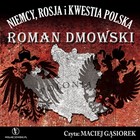 Niemcy, Rosja i kwestia Polska - Audiobook mp3
