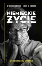 Niemieckie życie. Byłam sekretarką Goebbelsa - mobi, epub