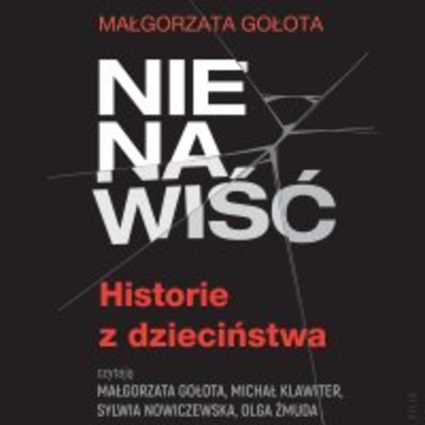 Nienawiść. Historie z dzieciństwa - Audiobook mp3