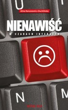 Nienawiść w czasach internetu - mobi, epub