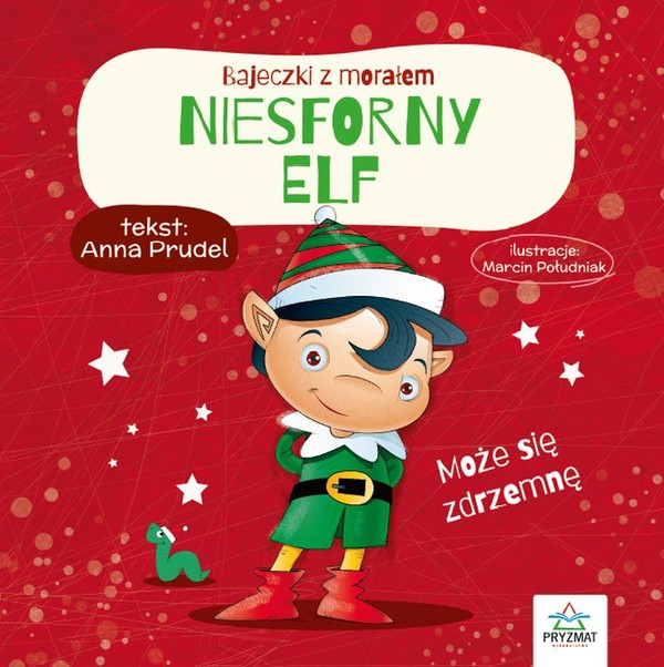 Niesforny elf Bajeczki z morałem