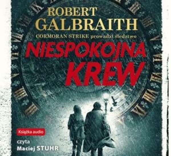 Niespokojna krew Audiobook CD Audio Cykl Cormoran Strike Tom 5