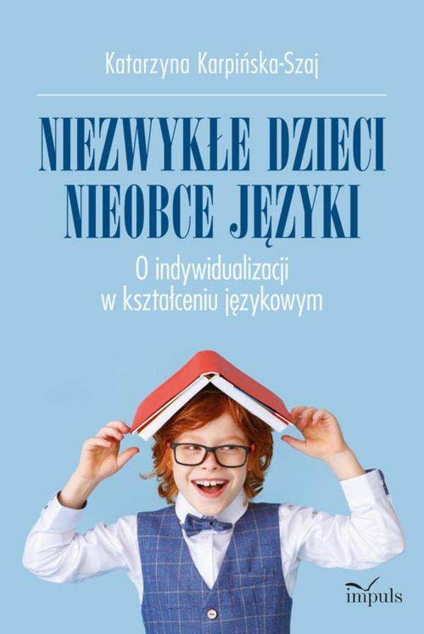 Niezwykłe dzieci, nieobce języki - mobi, epub