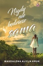 Nigdy nie będziesz sama - mobi, epub