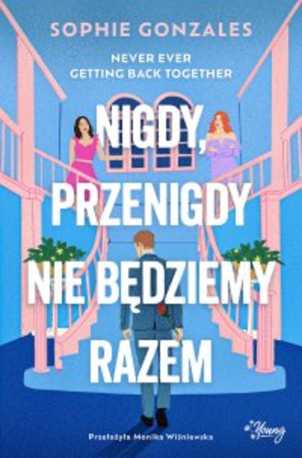 Nigdy, przenigdy nie będziemy razem - mobi, epub