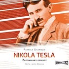 Nikola Tesla Zapomniany geniusz - Audiobook mp3
