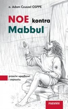 Okładka:Noe kontra MABBUL. Przeciw upadkowi i zepsuciu 