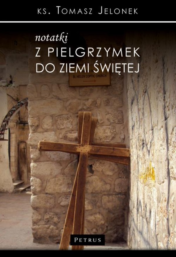 Notatki z pielgrzymek do Ziemi Świętej - pdf