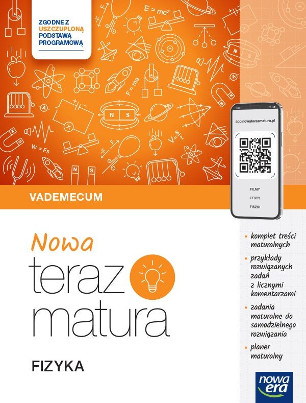 Nowa Teraz matura. Fizyka. Vademecum. Matura 2025