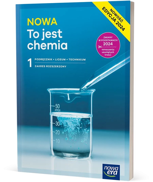NOWA To jest chemia 1. Podręcznik dla liceum i technikum. Zakres rozszerzony EDYCJA 2024. NOWOŚĆ