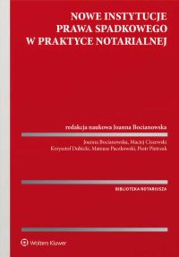 Nowe instytucje prawa spadkowego w praktyce notarialnej - epub, pdf