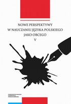 Nowe perspektywy w nauczaniu języka polskiego jako obcego V - pdf