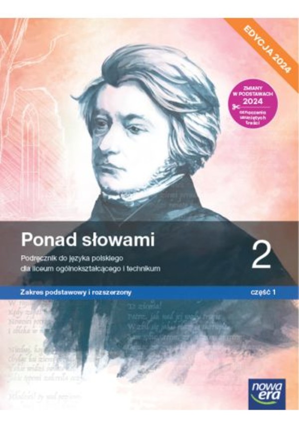 Ponad słowami 2.1. Podręcznik do języka polskiego. Zakres podstawowy i rozszerzony EDYCJA 2024