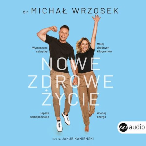 Nowe zdrowe życie - Audiobook mp3