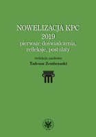 Nowelizacja KPC 2019 - pierwsze doświadczenia, refleksje i postulaty - mobi, epub, pdf