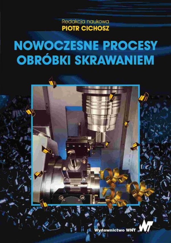 Nowoczesne procesy obróbki skrawaniem